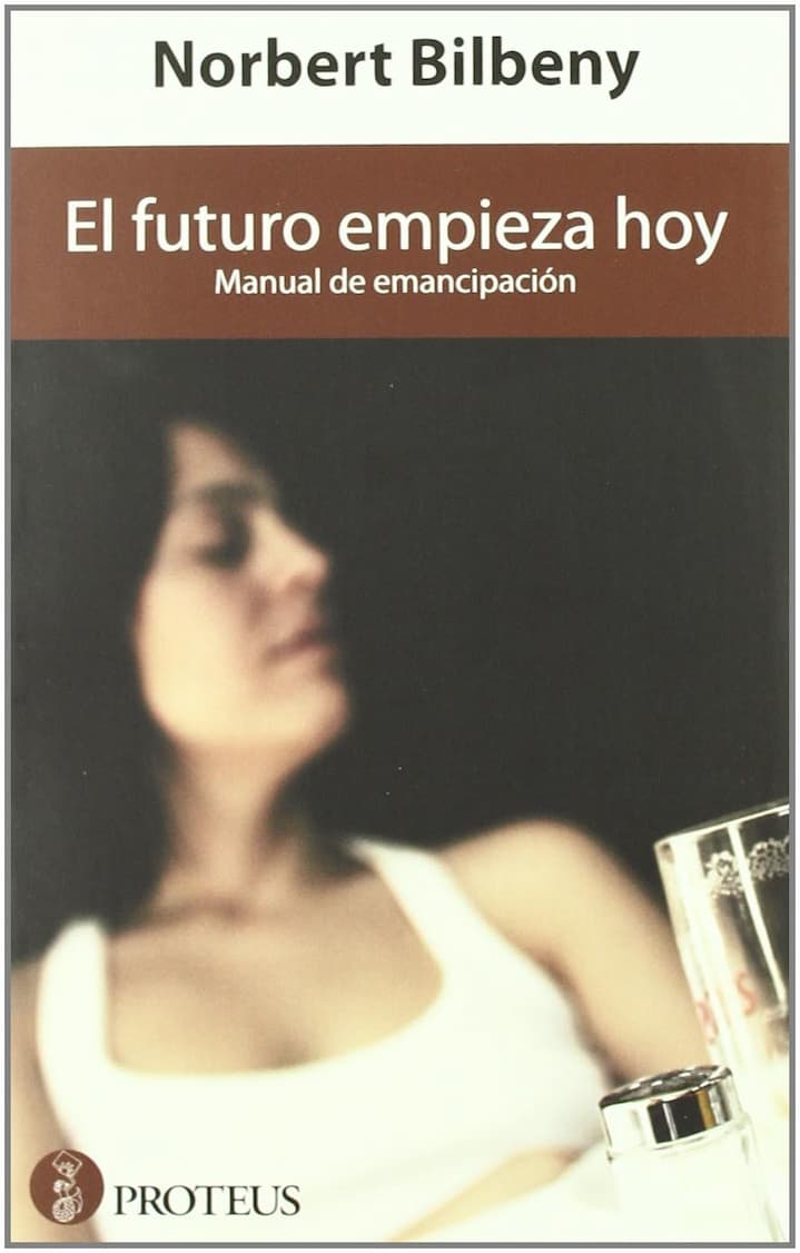 Cover of the book “El futuro empieza hoy” by Norbert Bilbeny