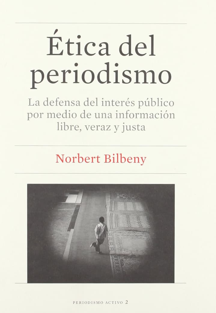 Cover of the book “Ética del periodismo” by Norbert Bilbeny