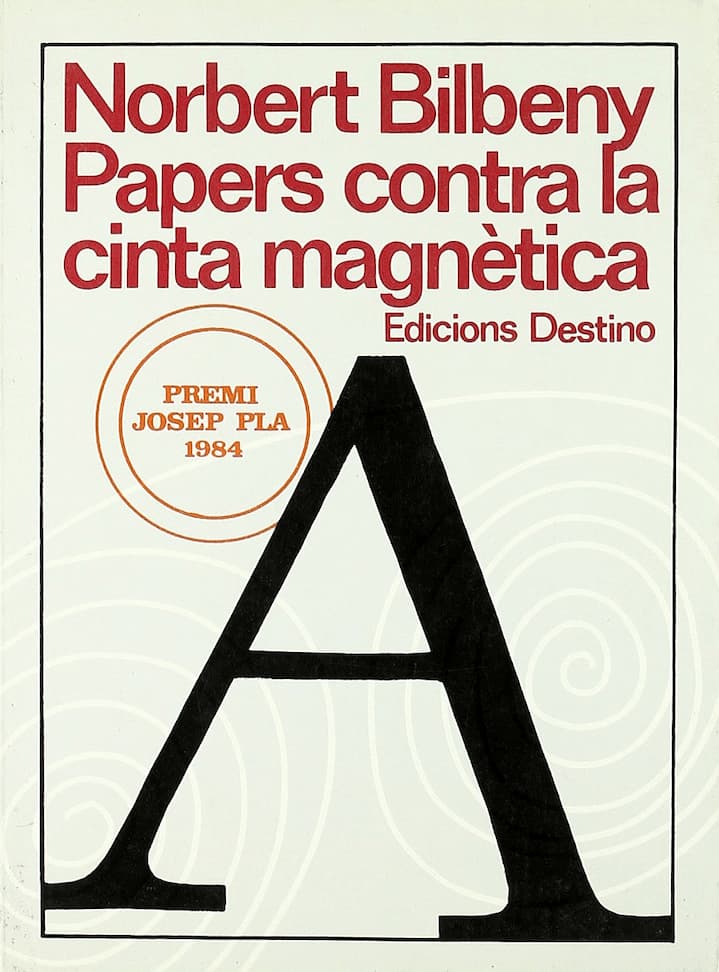 Cover of the book “Papers contra la cinta magnètica” by Norbert Bilbeny
